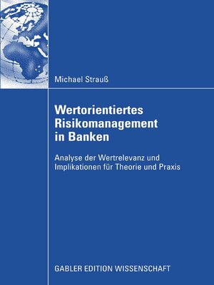 cover image of Wertorientiertes Risikomanagement in Banken